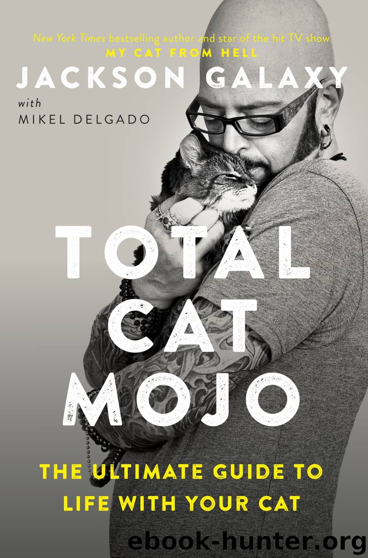 Total Cat Mojo by Jackson Galaxy