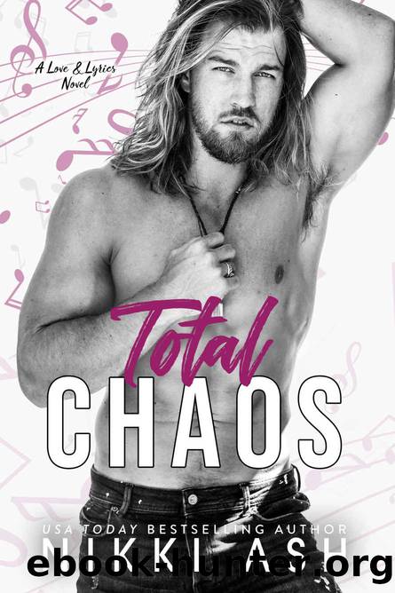 Total Chaos by Ash Nikki