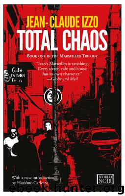 Total Chaos by Jean-Claude Izzo