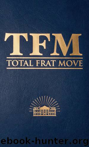 Total Frat Move by W. R. Bolen