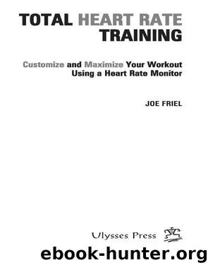 Total Heart Rate Training by Joe Friel