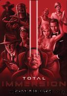 Total Immersion by Gary Preisler