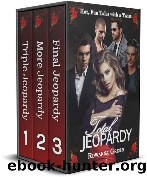 Total Jeopardy by Green Rowanna