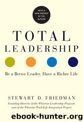 Total Leadership by Friedman Stewart D