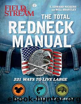 Total Redneck Manual by T. Edward Nickens