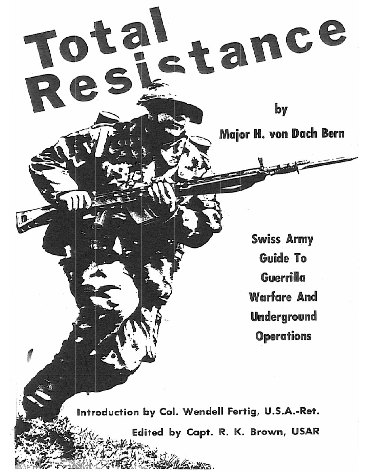 Total Resistance by Major H. von Dach Bern