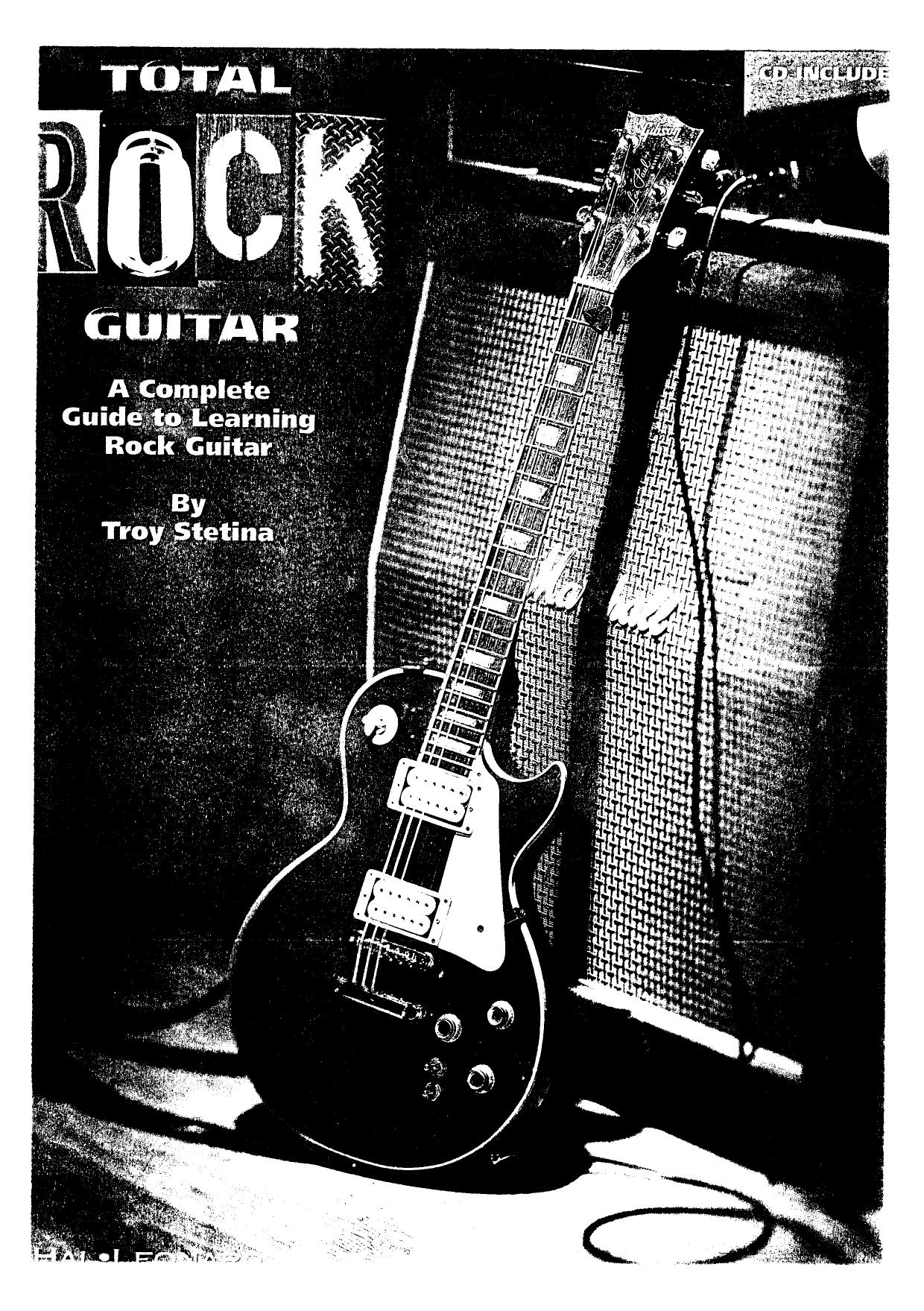 Total Rock Guitar A Complete Guide to Learning Rock Guitar by Unknown
