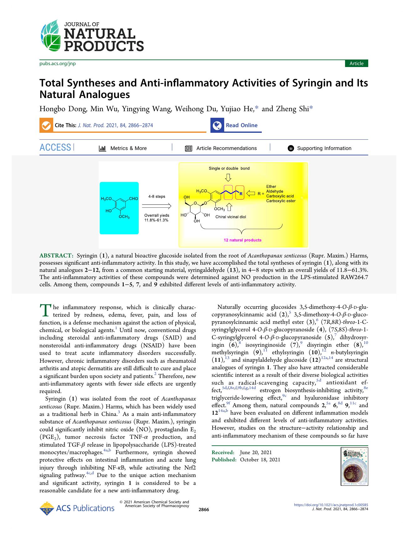 Total Syntheses and Anti-inflammatory Activities of Syringin and Its Natural Analogues by Hongbo Dong Min Wu Yingying Wang Weihong Du Yujiao He and Zheng Shi