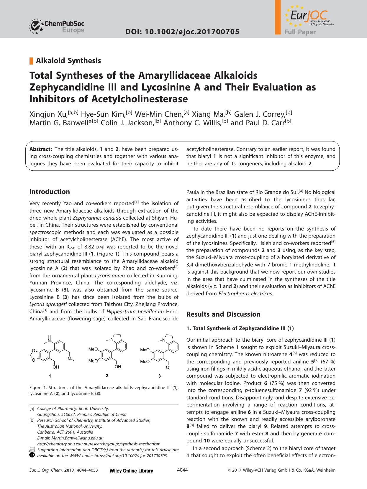 Total Syntheses of the Amaryllidaceae Alkaloids Zephycandidine III and Lycosinine A and Their Evaluation as Inhibitors of Acetylcholinesterase by Unknown