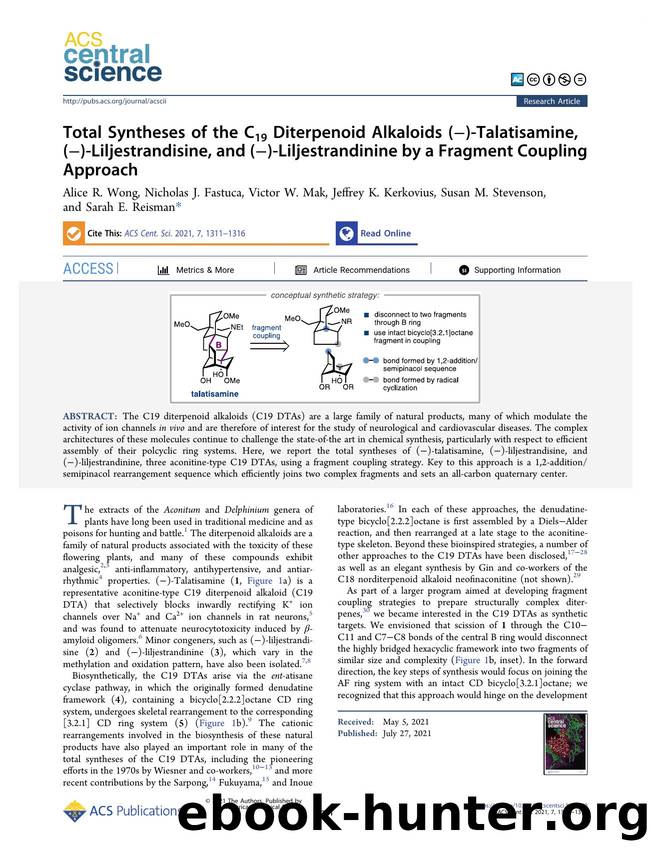 Total Syntheses of the C19 Diterpenoid Alkaloids (â)-Talatisamine, (â)-Liljestrandisine, and (â)-Liljestrandinine by a Fragment Coupling Approach by unknow