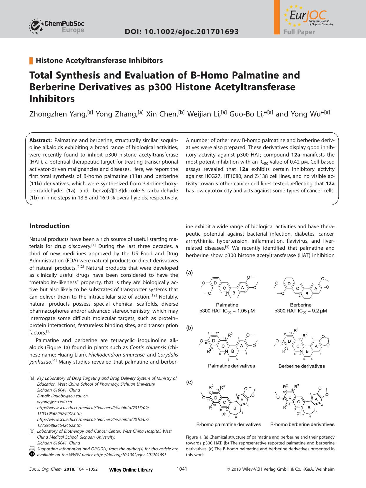 Total Synthesis and Evaluation of B‐Homo Palmatine and Berberine Derivatives as p300 Histone Acetyltransferase Inhibitors by Unknown