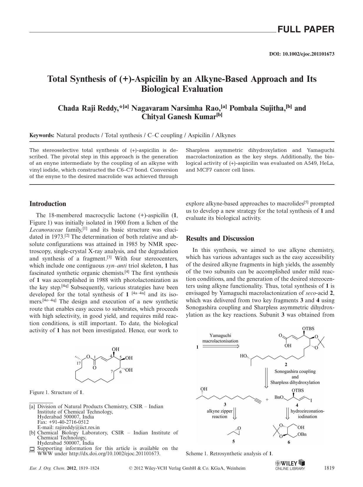 Total Synthesis of (+)Aspicilin by an AlkyneBased Approach and Its Biological Evaluation by Unknown