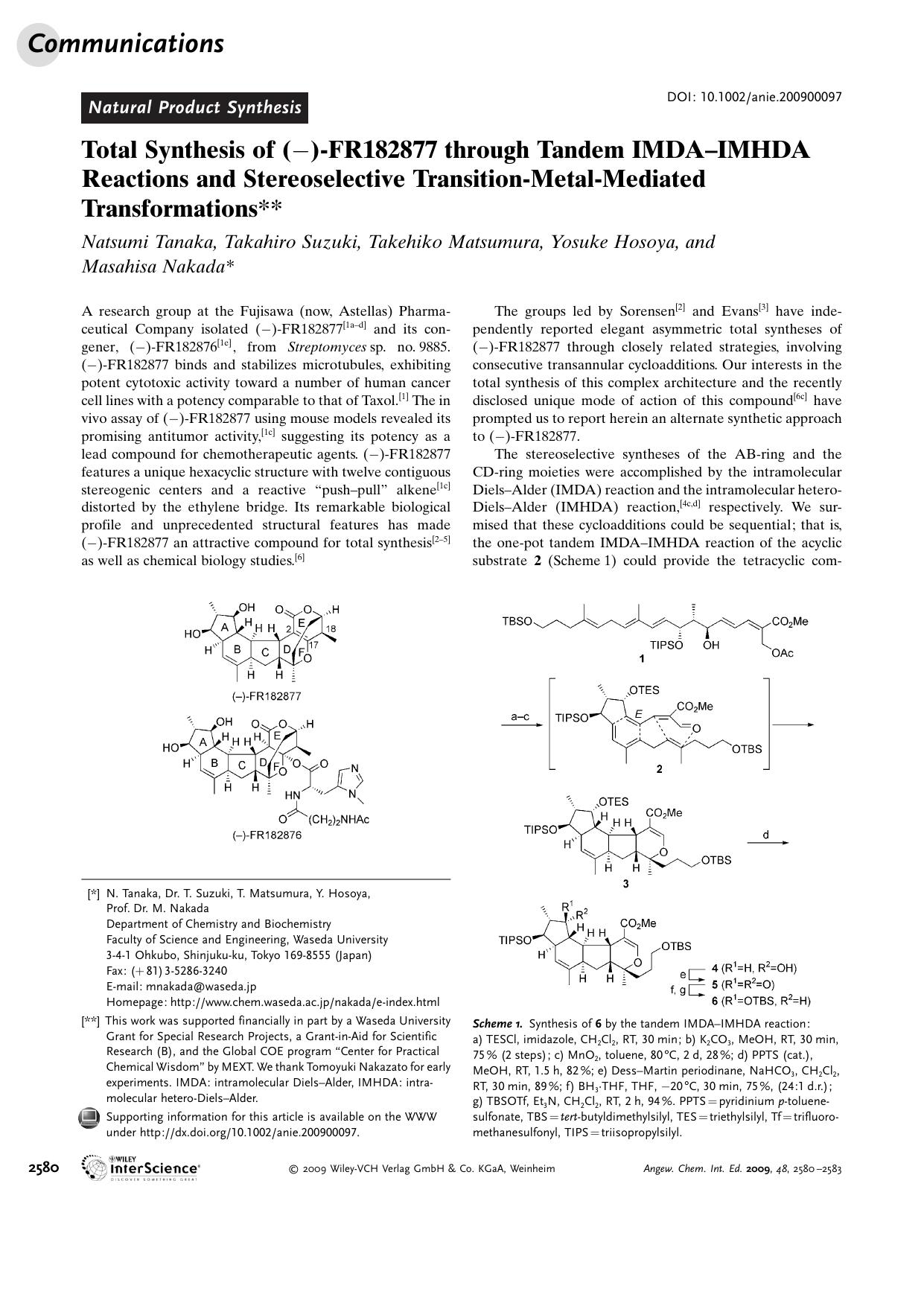 Total Synthesis of ([minus])-FR182877 through Tandem IMDA-IMHDA Reactions and Stereoselective Transition-Metal-Mediated Transformations by Unknown