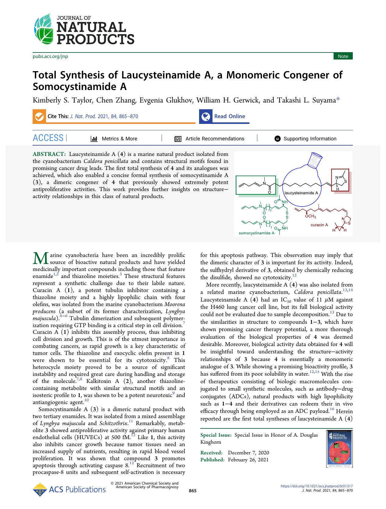 Total Synthesis of Laucysteinamide A, a Monomeric Congener of Somocystinamide A by Kimberly S. Taylor Chen Zhang Evgenia Glukhov William H. Gerwick and Takashi L. Suyama