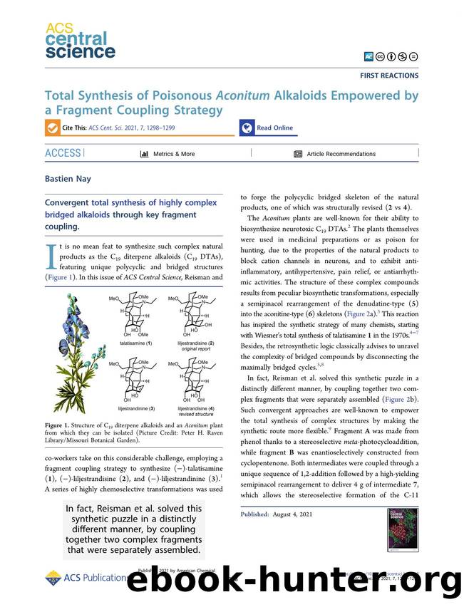 Total Synthesis of Poisonous Aconitum Alkaloids Empowered by a Fragment Coupling Strategy by Bastien Nay (ORCID: g/0000-0002-1209-1830)