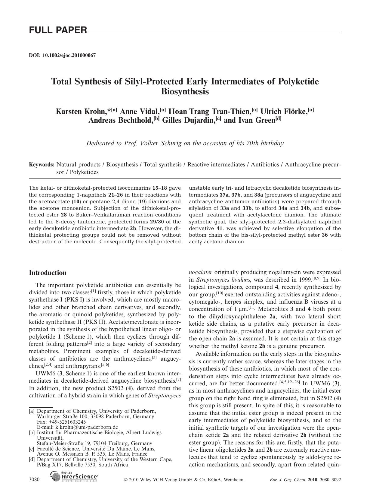Total Synthesis of Silyl?Protected Early Intermediates of Polyketide Biosynthesis by Unknown