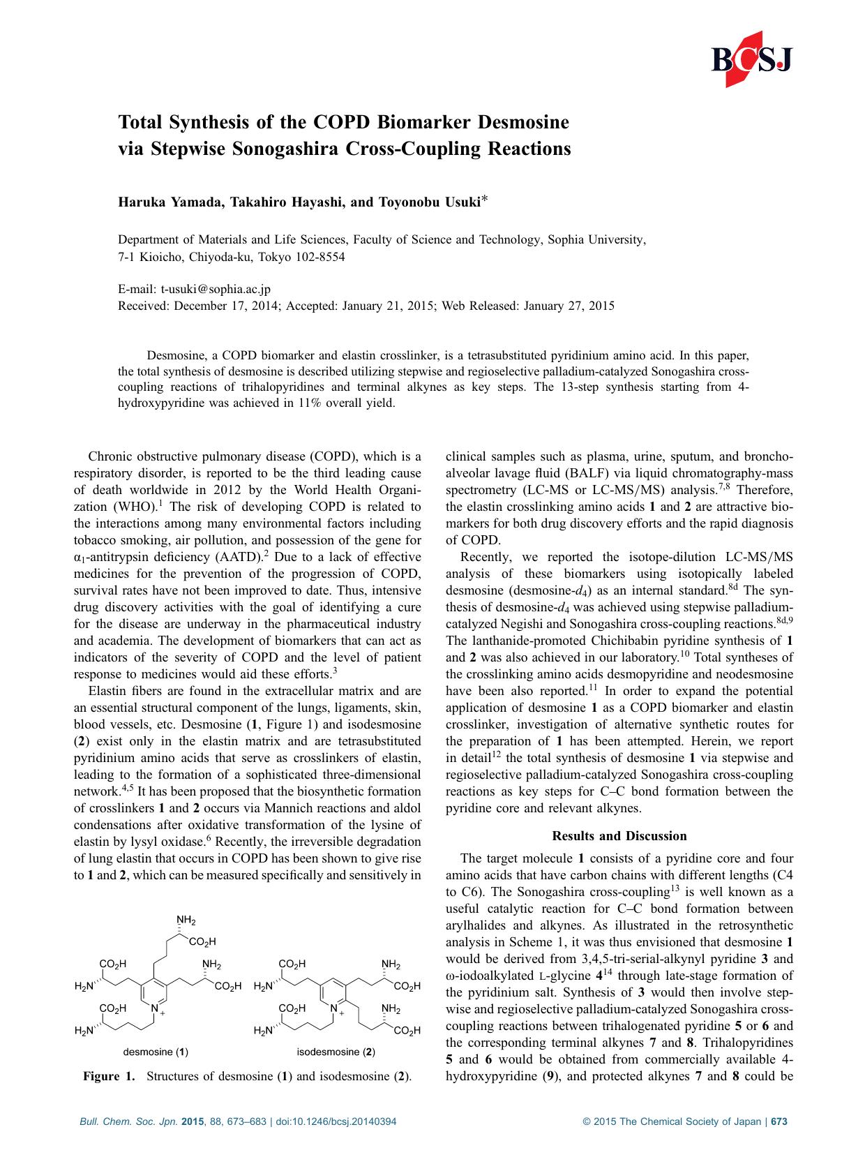 Total Synthesis of the COPD Biomarker Desmosine via Stepwise Sonogashira Cross-Coupling Reactions by Haruka Yamada Takahiro Hayashi Toyonobu Usuki