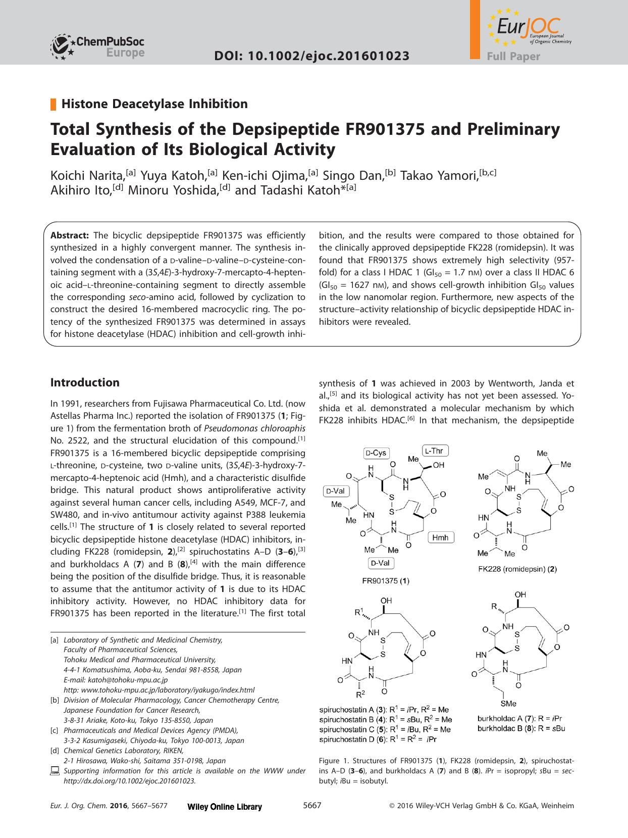Total Synthesis of the Depsipeptide FR901375 and Preliminary Evaluation of Its Biological Activity by Unknown