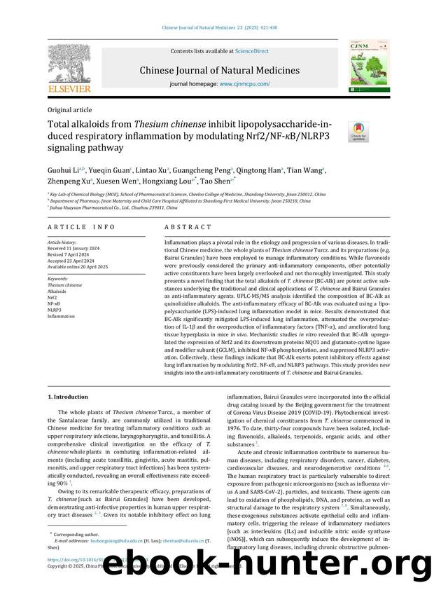 Total alkaloids from Thesium chinense inhibit lipopolysaccharide-induced respiratory inflammation by modulating Nrf2NF-ÃÅ½ÃÂºBNLRP3 signaling pathway by unknow