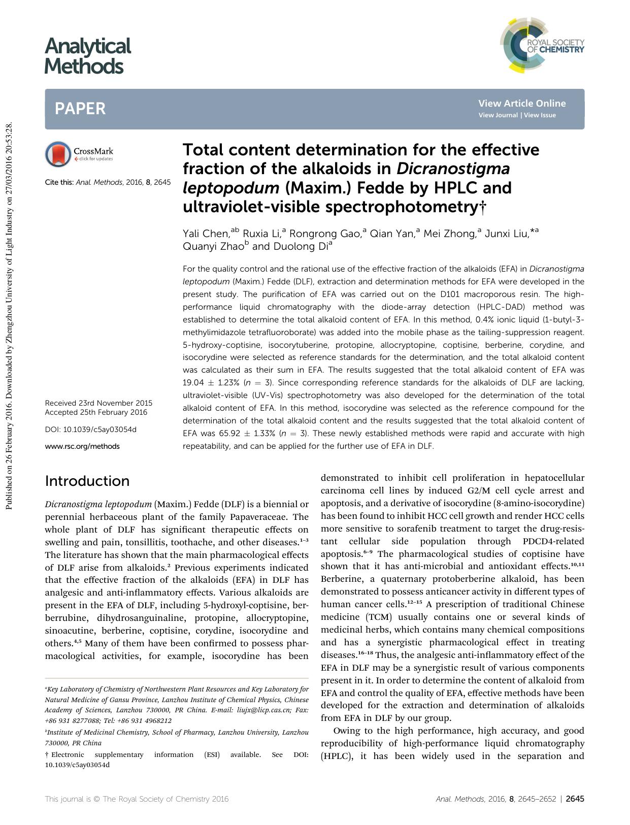 Total content determination for the effective fraction of the alkaloids in Dicranostigma leptopodum (Maxim.) Fedde by HPLC and ultraviolet-visible spectrophotometry by Yali Chen & Ruxia Li & Rongrong Gao & Qian Yan & Mei Zhong & Junxi Liu & Quanyi Zhao & Duolong Di