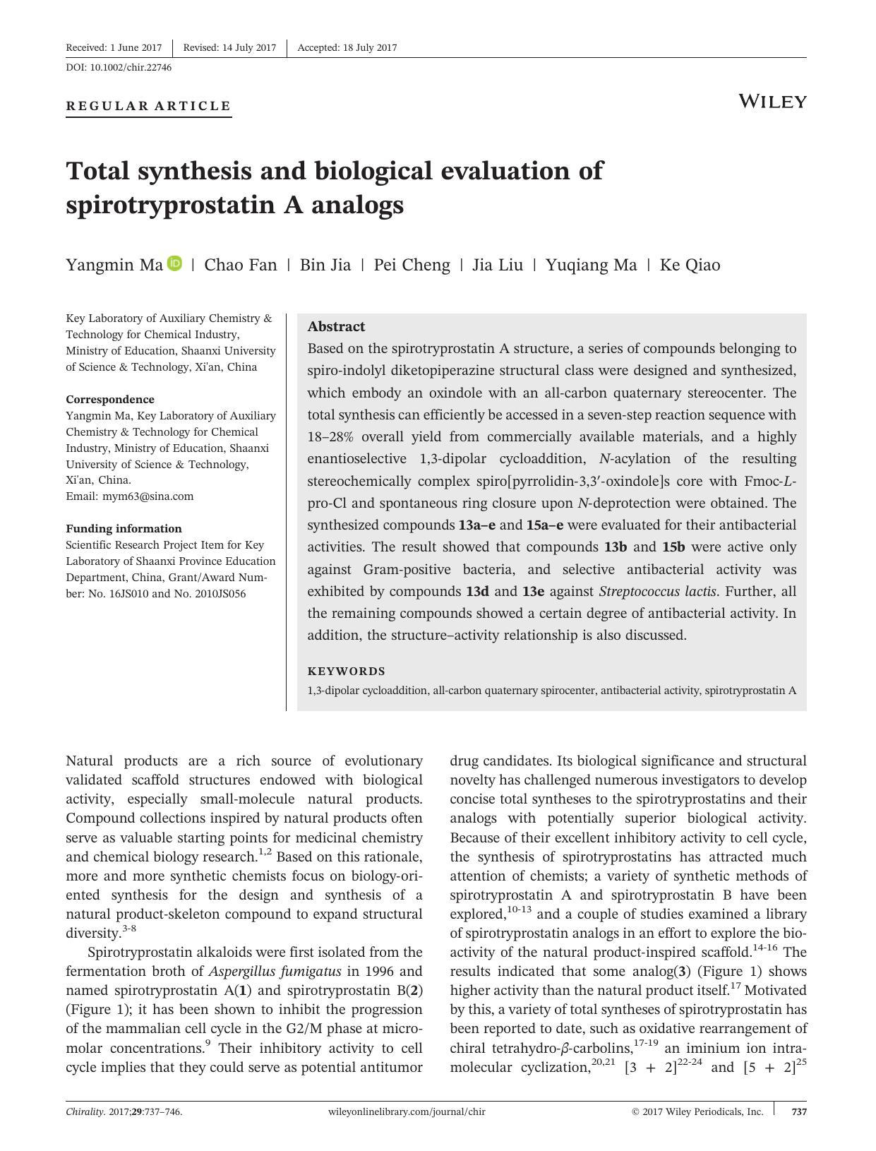 Total synthesis and biological evaluation of spirotryprostatin A analogs by Yangmin Ma Chao Fan Bin Jia Pei Cheng Jia Liu Yuqiang Ma Ke Qiao