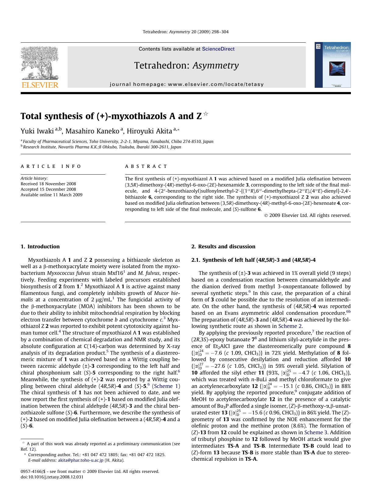 Total synthesis of (+)-myxothiazols A and Z by Yuki Iwaki; Masahiro Kaneko; Hiroyuki Akita