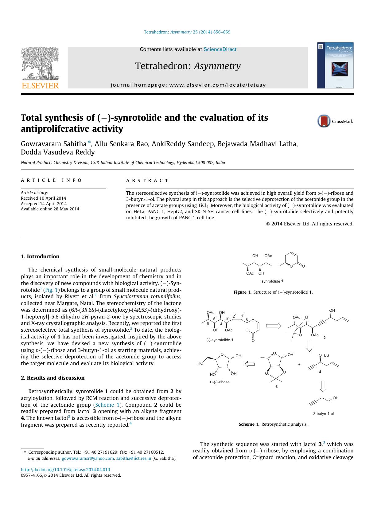 Total synthesis of (Ã¢Ëâ)-synrotolide and the evaluation of its antiproliferative activity by unknow