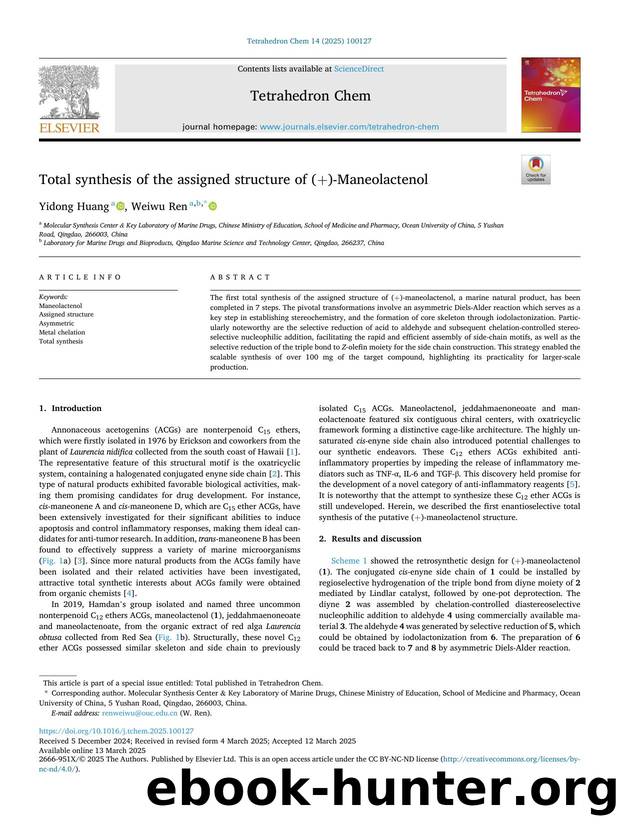 Total synthesis of the assigned structure of (+)-Maneolactenol by Yidong Huang & Weiwu Ren