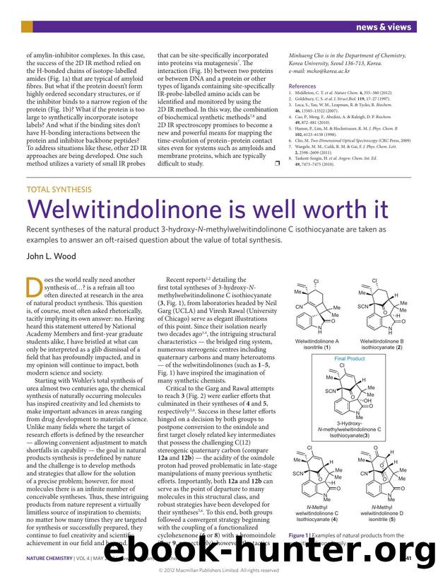 Total synthesis: Welwitindolinone is well worth it by John L. Wood