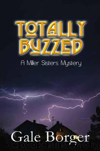Totally Buzzed by Gale Borger