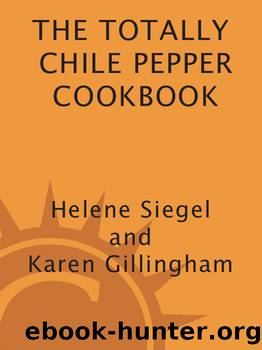 Totally Chile Pepper Cookbook by Helene Siegel