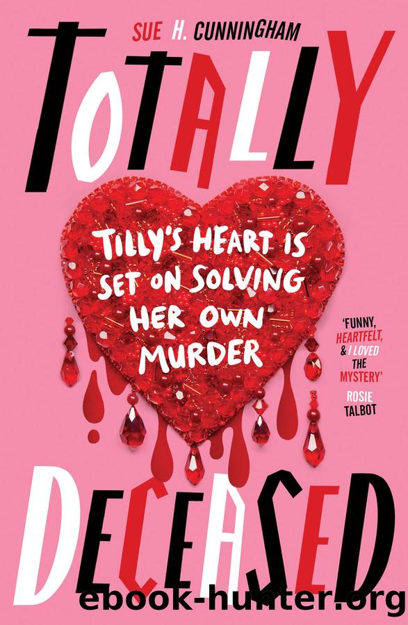 Totally Deceased by Sue H. Cunningham