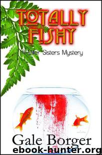 Totally Fishy by Gale Borger