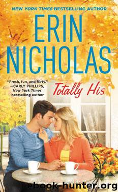 Totally His by Erin Nicholas