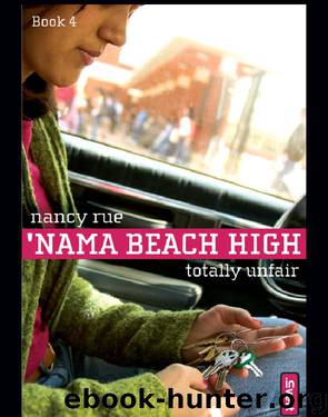 Totally Unfair by Nancy N. Rue