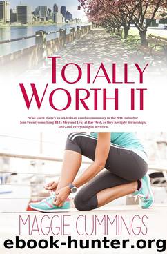 Totally Worth It by Maggie Cummings