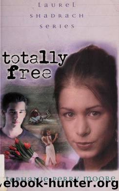 Totally free by Moore Stephanie Perry