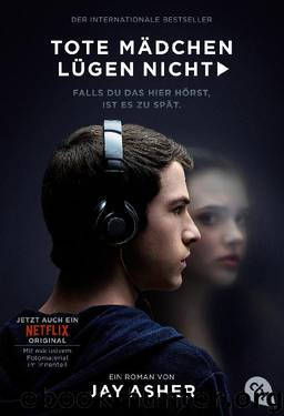Tote Mädchen lügen nicht - Filmausgabe by Asher Jay