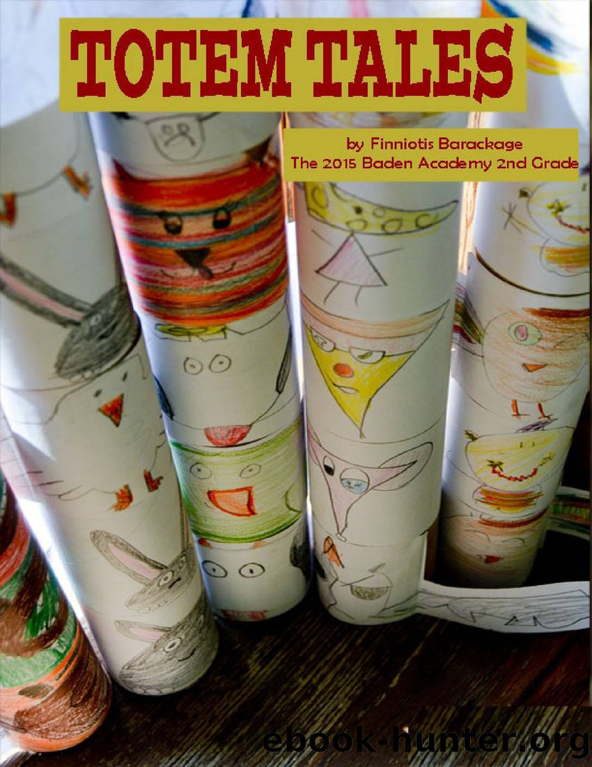 Totem Tales by Finniotis Barackage