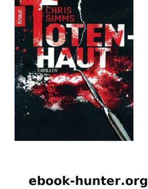 Totenhaut by Chris Simms