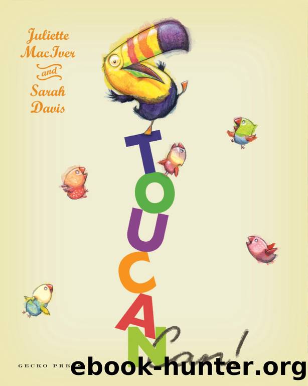Toucan Can by Juliette MacIver