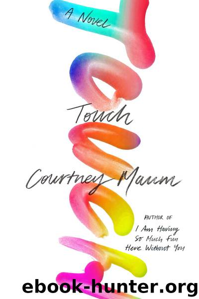 Touch by Courtney Maum