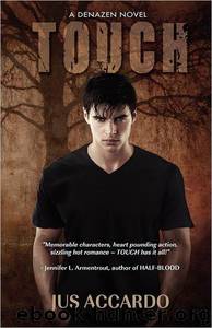 Touch by Jus Accardo