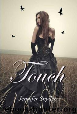 Touch by Snyder Jennifer