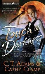 Touch of Darkness by C T Adams; Cathy Clamp