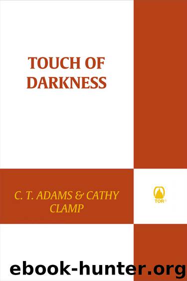 Touch of Darkness by C. T. Adams
