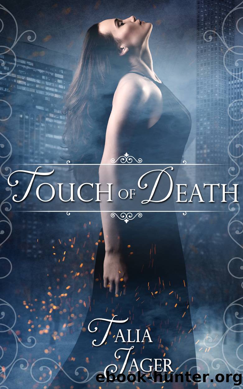 Touch of Death by Talia Jager