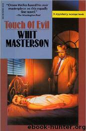Touch of Evil (aka. Badge of Evil) by Whit Masterson