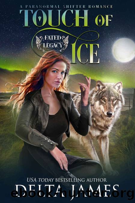 Touch of Ice: A Paranormal Romance by James Delta