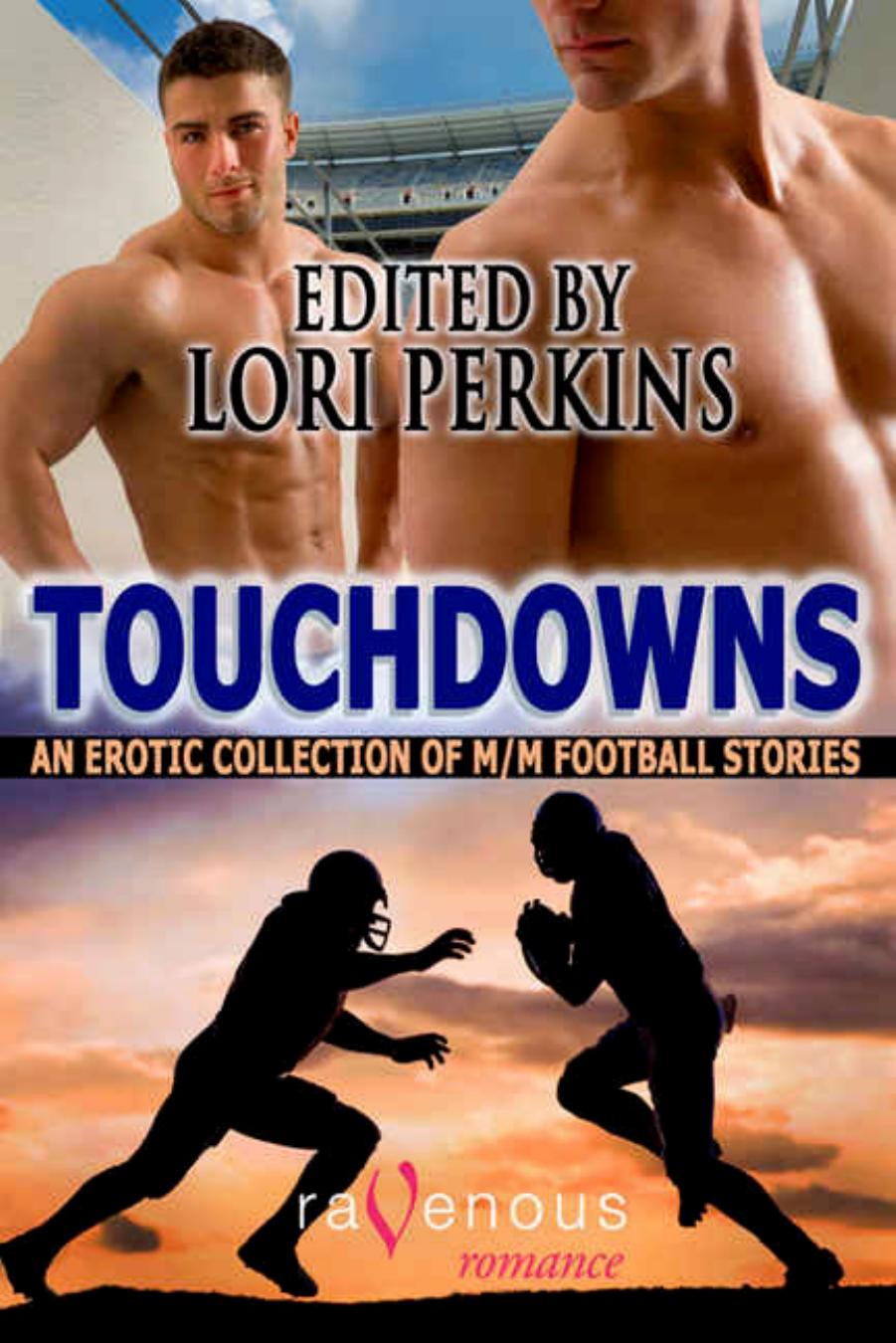 Touchdowns: Erotic MM Football Stories by Lori Perkins